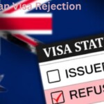 Australian Visa Rejection