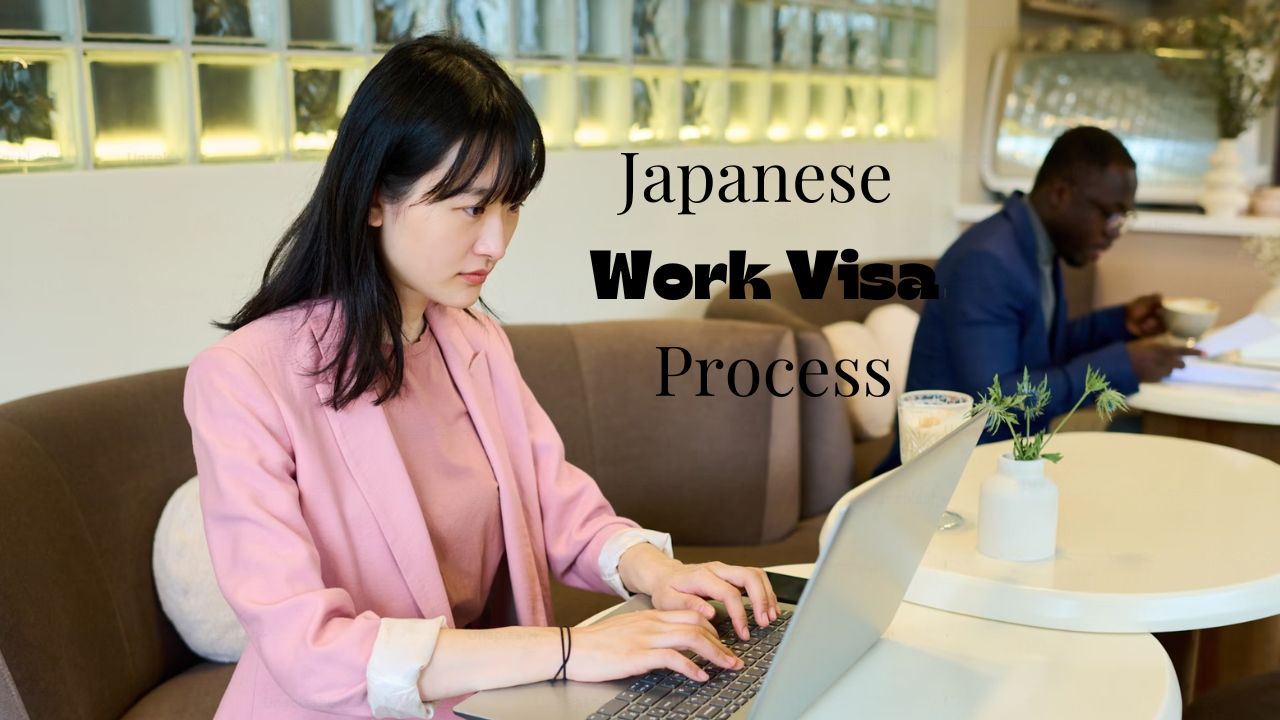 Japanese Work Visa Process